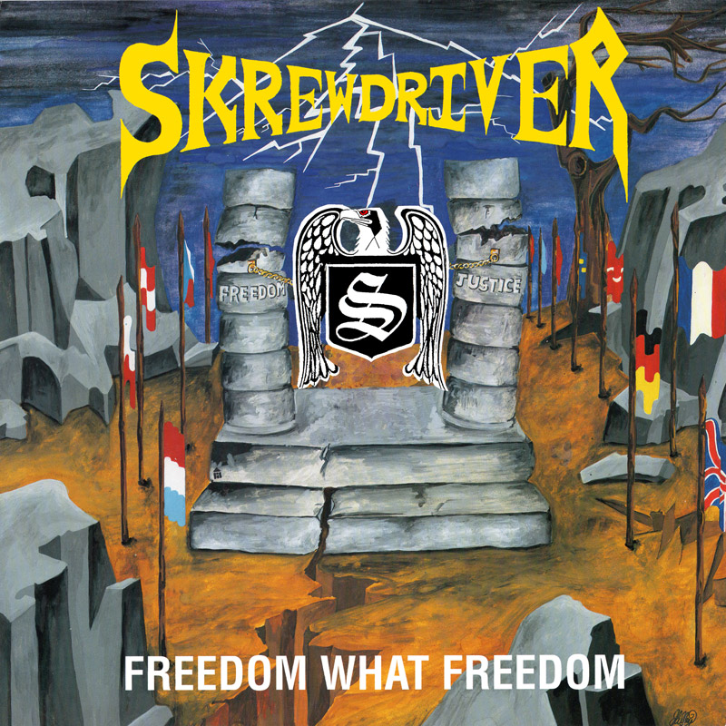Skrewdriver Freedom What Freedom LP front cover