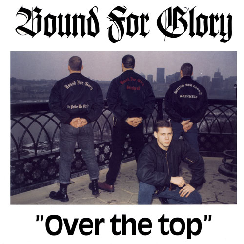 Bound For Glory Over The Top LP front cover