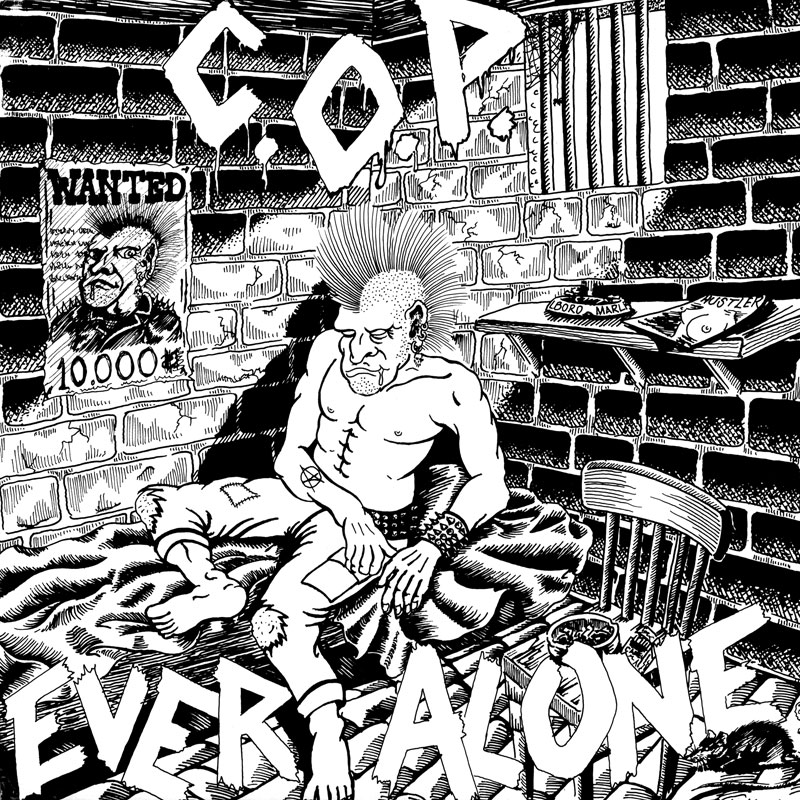 C.O.P. Ever Alone front cover