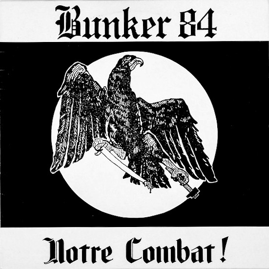 Front cover of the Bunker 84 Notre Combat LP