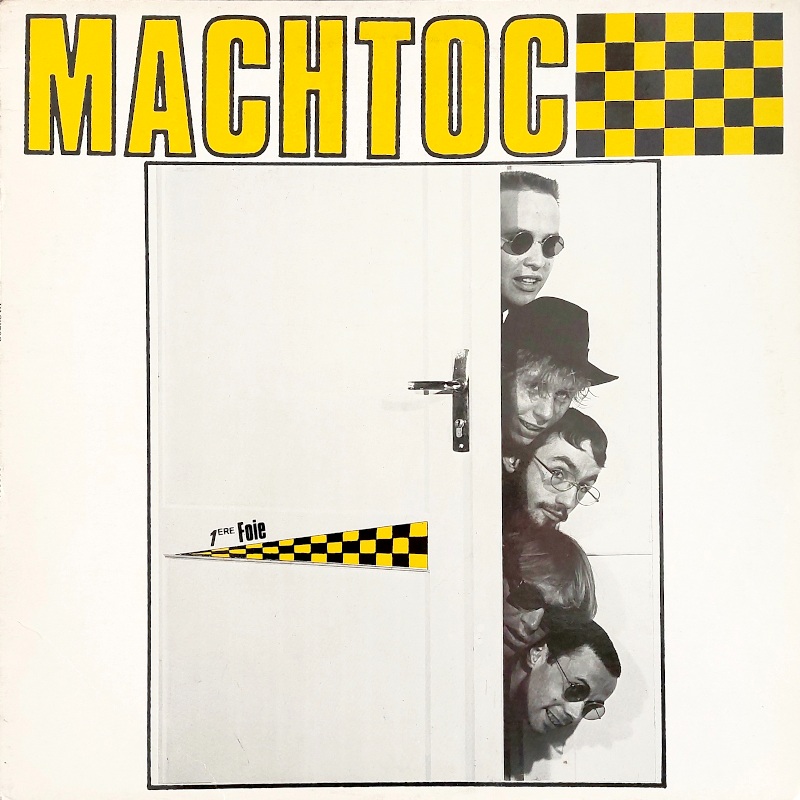 Front cover of the Machtoc 1ere Foie LP