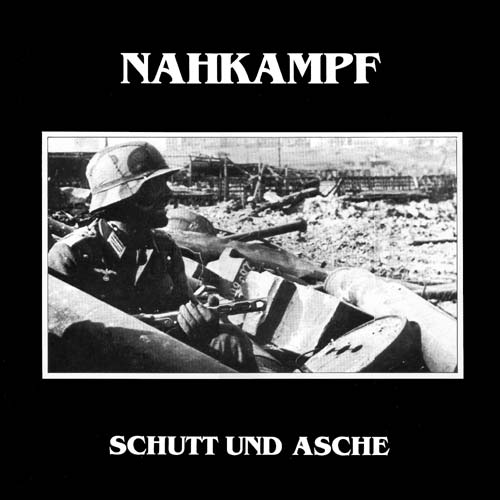Front cover of the Nahkampf Schutt & Asche LP