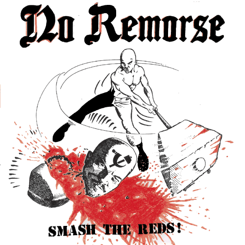 Front cover of the No Remorse Smash The Reds single
