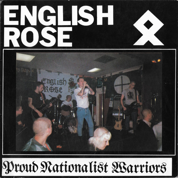 Front cover of the English Rose Proud Nationalist Warriors single