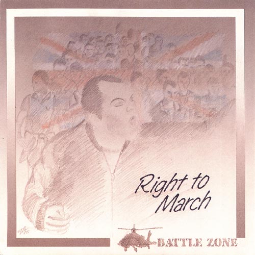 Front cover of the Battle Zone Right To March single