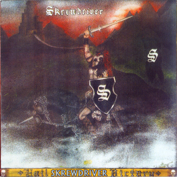 Skrewdriver Hail Victory LP front cover