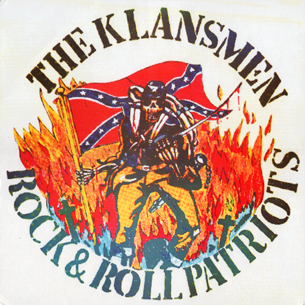 The Klansmen Rock & Roll Patriots LP front cover