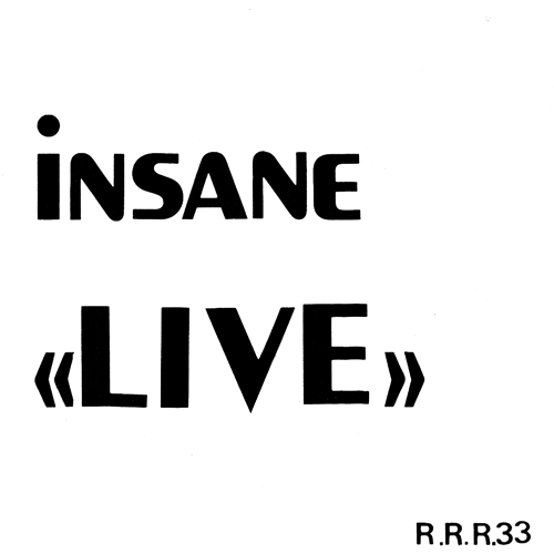 Placeholder image for The Insane Live unreleased LP in the Rock-O-Rama catalogs