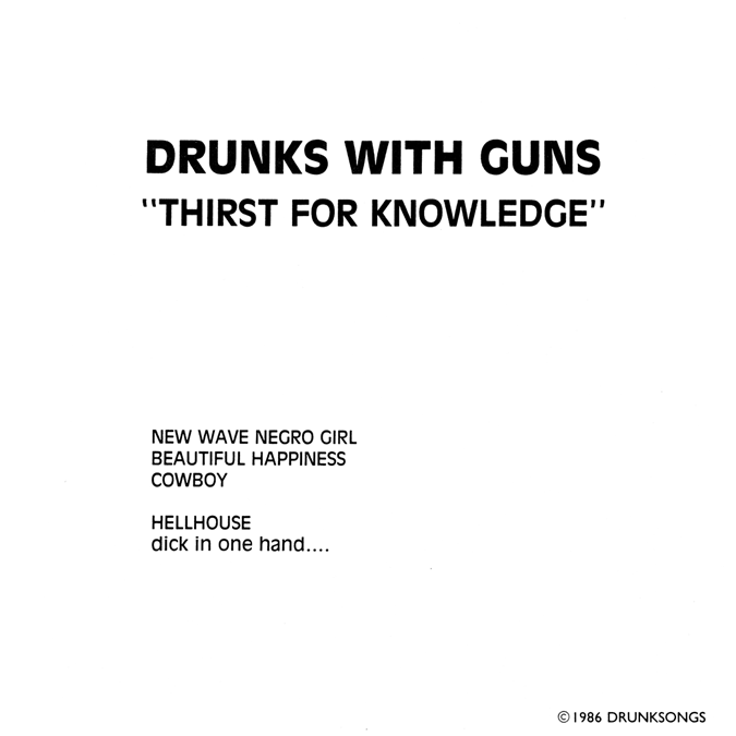 Drunks With Guns Thirst For Knowledge EP back cover